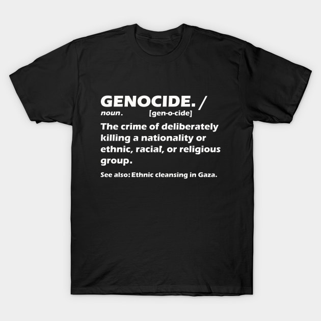 Ceasefire in Gaza STOP the genocide T-Shirt by IKAT